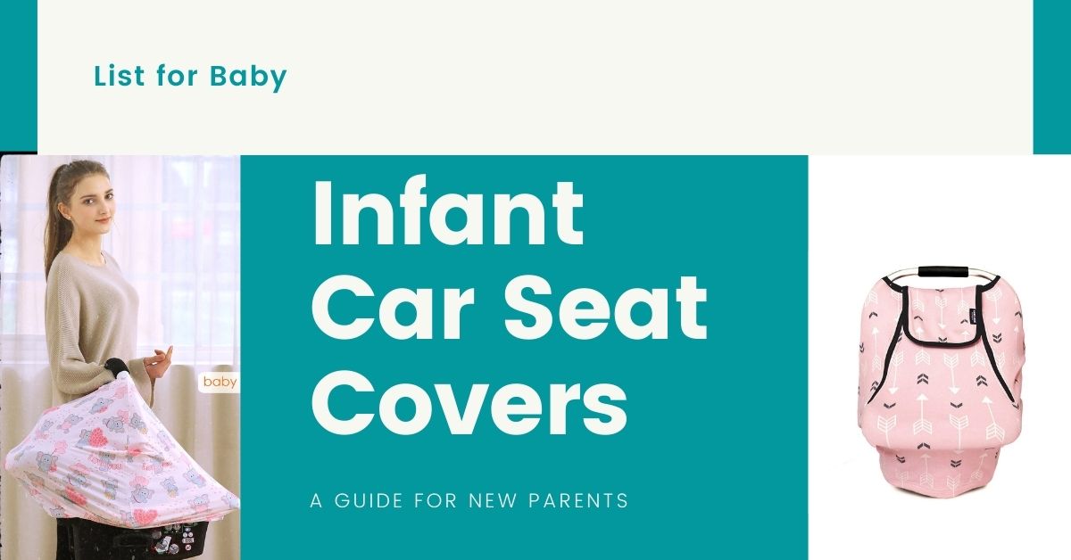 Best Infant Car Seat Covers in 2021